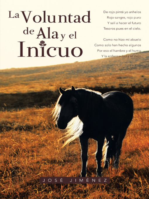 Title details for La voluntad de ala y el inicuo by José Jiménez - Available